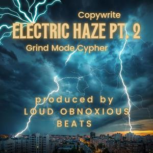 Electric Haze, Pt. 2 (feat. Copywrite & Lingo)