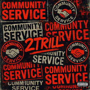 Community Service (Explicit)