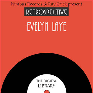 A Retrospective Evelyn Laye