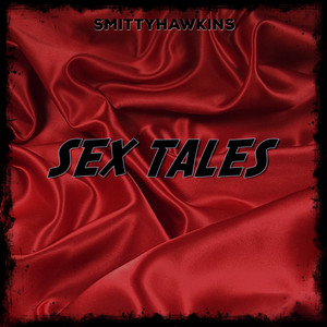 Sex Tales (Explicit)