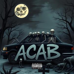 ACAB (Explicit)