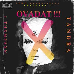 OVADAT(2K22 Szn)(feat. Tandra) (Explicit)