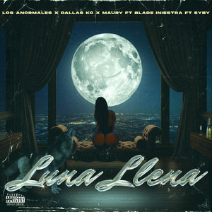 Luna Llena (Explicit)