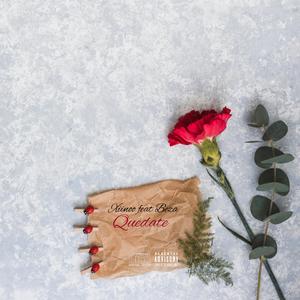 Quedate (feat. Beza) (Radio Edit|Explicit)