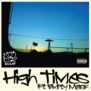 High Times (Explicit)