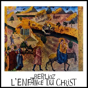 L'Enfance Du Christ