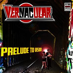 Prelude to vision (Explicit)