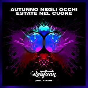 Autunno Negli Occhi Estate Nel Cuore (Explicit)