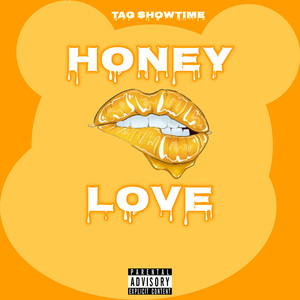 Honey Love (Explicit)