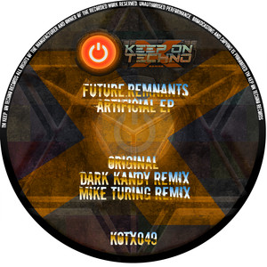 Future:Remnants - Artificial (Dark Kandy Remix)