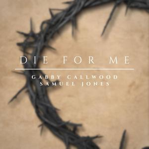 Die For Me (feat. Samueljones.)