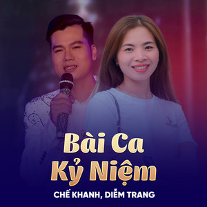 Bài Ca Kỷ Niệm