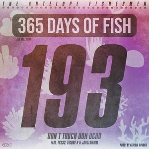 Don't Touch Don Ocho(feat. TYR33, Figure 8 & Janslammm) (Explicit)