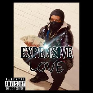 Expensive Love (Explicit)