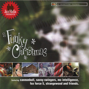 Jazz Mafia Presents A Funky Christmas