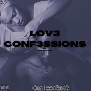 LOV3 CONF3SSIONS (Explicit)