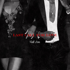 Last Call for Love (Explicit)