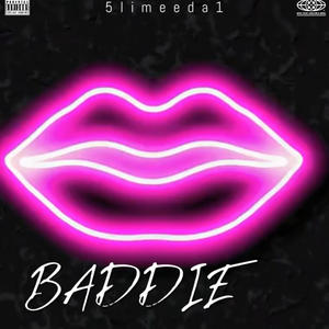 Baddie (Explicit)