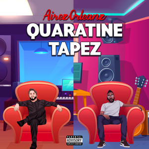 Quaratine Tapez (Explicit)