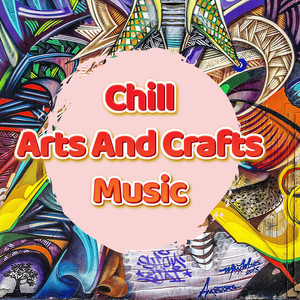 Arts And Crafts Music Mix Playlist