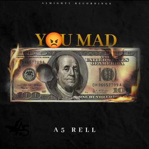 You Mad (Explicit)