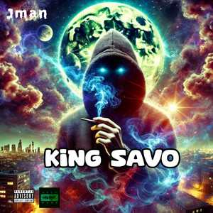 Jman - King Savo (Explicit)