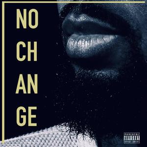 No Change (Explicit)