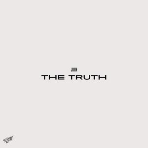 The Truth (Explicit)