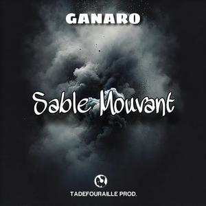 Sable Mouvant (Explicit)