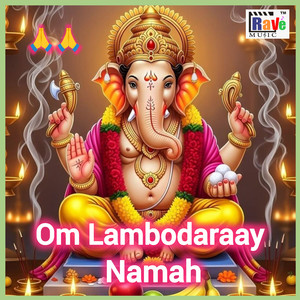 Om Lambodaraay Namah