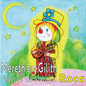 Mereth En-Gilith - Feast of the Starlight