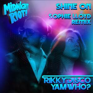 Shine On (Sophie Lloyd Dub Mix)
