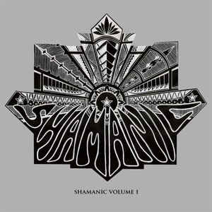 Shamanic, Vol. 1