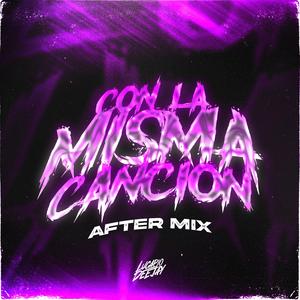 CON LA MISMA CANCION (AFTERMIX)