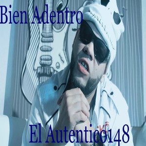 Bien Adentro (Explicit)