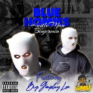 Blue Homies (Explicit)