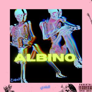Albino (feat. Jahhh) (Explicit)