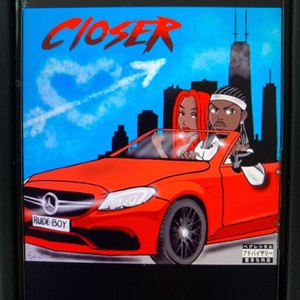Closer(feat. RB Legend & Solo E) (Explicit)