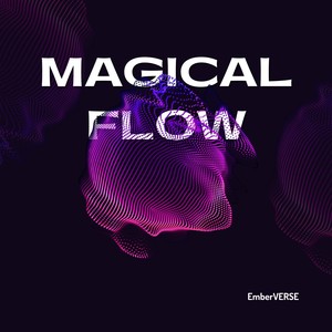 Magical Flow