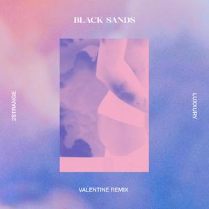 Valentine (Luxxury Remix)