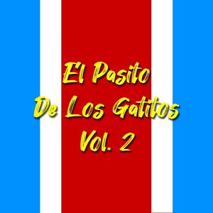 El Pasito De Los Gatitos, Vol. 2 (feat. Aland El Choguer)