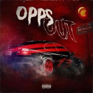 Opps Out (Explicit)