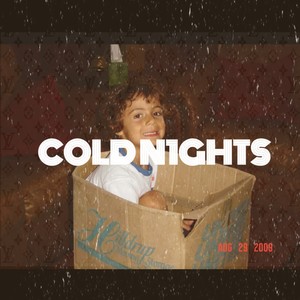 Cold N1ghts (Explicit)