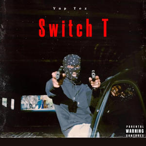 Switch T (Explicit)