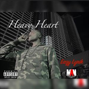 Heart Heavy (Explicit)