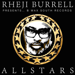 B Wax South Records Allstars (Explicit)