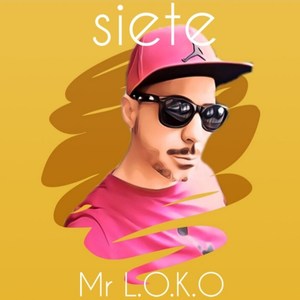 Siete (Explicit)