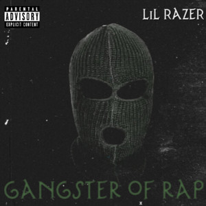 gangster of rap (Explicit)