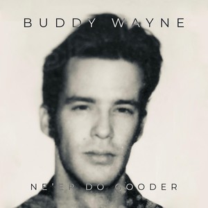 Ne’er Do Well / No Do Gooder