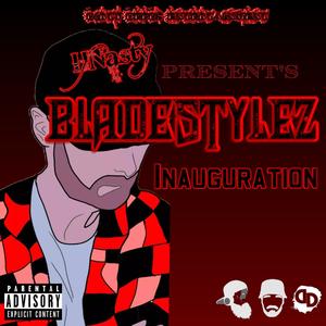 Bladestylez- Inauguration (Explicit)